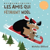 Les amis qui fêtaient Noël Vie de Parents