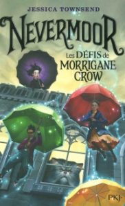 Suggestions lecture « jeunesse » Vie de Parents Nevermoor