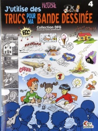 Idées pour occuper joyeusement la famille Vie de Parents J'utilise des trucs pour ma bande-dessinée
