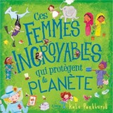 Le plaisir de lire...sur l’environnement Vie de Parents Greta et les géants Femmes incroyables qui protègent la planète